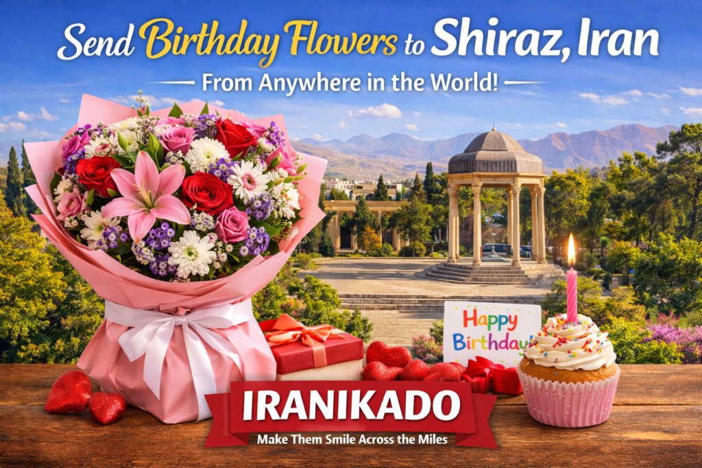 Birthday Flowers Shiraz Iran
